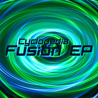 Cyclopedia - Fusion EP