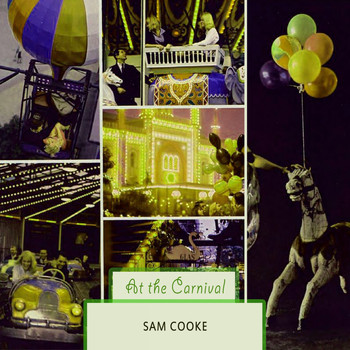 Sam Cooke - At The Carnival