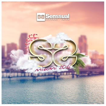 Various Artists - Senssual Miami 2016