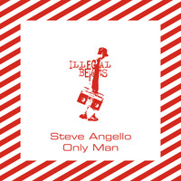 Steve Angello - Only Man - Single
