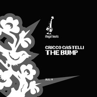 Cricco Castelli - The Bump - Single