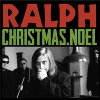 Ralph - Christmas Noel