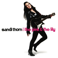 Sandi Thom - The Pink and the Lily