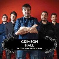 Crimson Hall - Better Safe Than Sorry