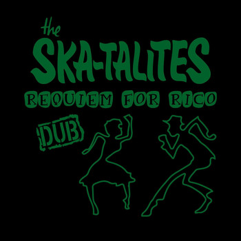 The Skatalites - Dub for Rico