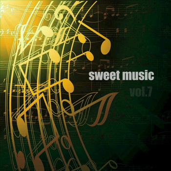 Various Artists - Sweet Music, Vol. 7