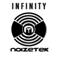 Noizetek - Infinity