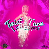 Lisa Hyper - Twist And Turn