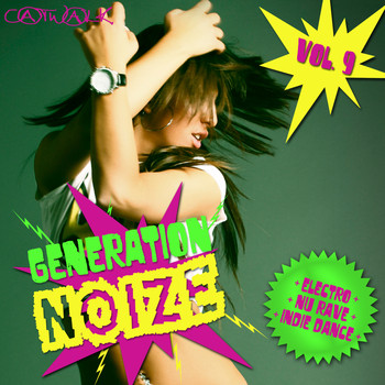 Various Artists - Generation Noize, Vol. 9 (Explicit)