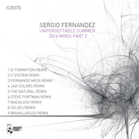 Sergio Fernandez - Unforgettable Summer 2016 Mixes, Pt. 2
