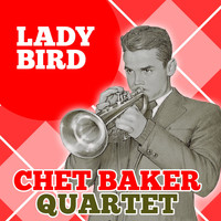 Chet Baker Quartet - Lady Bird