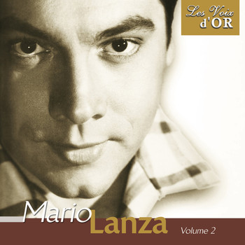 Mario Lanza - Mario Lanza, Vol. 2 (Collection "Les voix d'or")