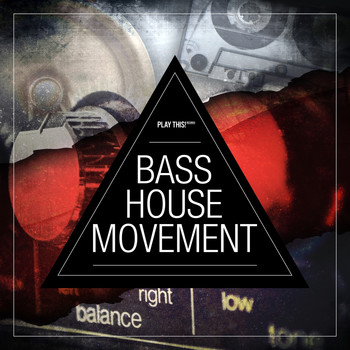 Various Artists - Bass House Movement Vol. 1