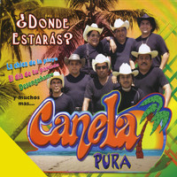 Canela Pura - ¿Dónde Estarás?