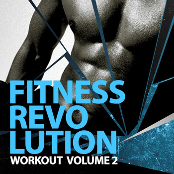 Various Artists - Fitness Revolution Workout, Vol. 2