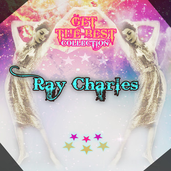 Ray Charles - Get The Best Collection