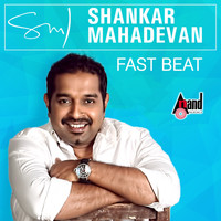 Shankar Mahadevan - Shankar Mahadevan - Fast Beat - Kannada Hits 2016