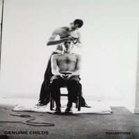 GENUINE CHILDS - Reflections
