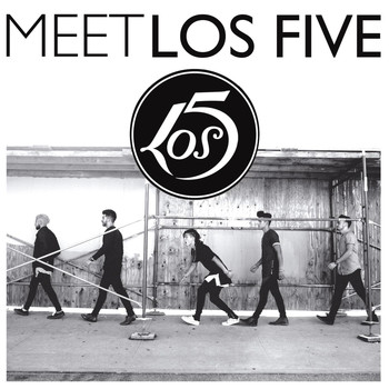 Los 5 - Meet Los Five