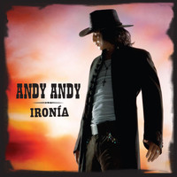 Andy Andy - Ironia