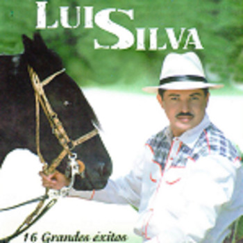Luis Silva - 16 Grandes Exitos