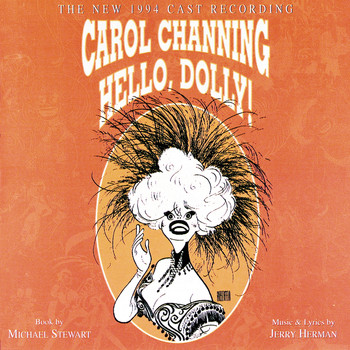 Jerry Herman - Hello, Dolly! (The New 1994 Cast Recording)