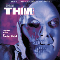 Daniel Licht - Thinner (Original Motion Picture Soundtrack)