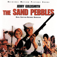 Jerry Goldsmith - The Sand Pebbles (Original Motion Picture Score)