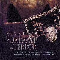 John Ottman - Portrait Of Terror