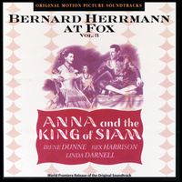 Bernard Herrmann - Anna And The King Of Siam (Original Motion Picture Soundtrack / Vol.3)