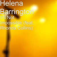 Rhonda Collins - It's Not Impossible (feat. Rhonda Collins)