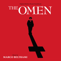 Marco Beltrami - The Omen (Original Motion Picture Soundtrack)