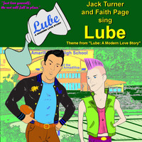 Jack Turner - Lube (Theme from Lube: A Modern Love Story)