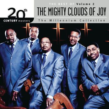 Mighty Clouds Of Joy - 20th Century Masters - The Millenium Collection: The Best Of The Mighty Clouds Of Joy (Vol. 2)