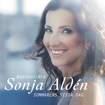 Sonja Aldén - Bastuholmen / Sommarens sista dag