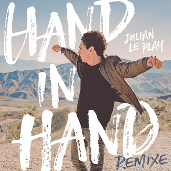 Julian le Play - Hand in Hand (Remixe)