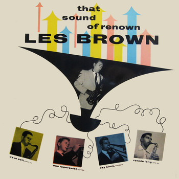 Les Brown - That Sound of Renown (Remastered)