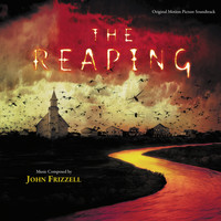 John Frizzell - The Reaping (Original Motion Picture Soundtrack)