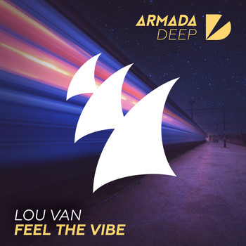 Lou Van - Feel The Vibe