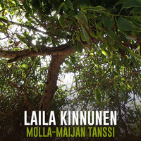 Laila Kinnunen - Molla-Maijan Tanssi