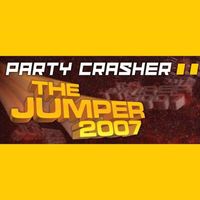 Party Crasher - The Jumper 2007