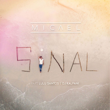 Micael - Sinal