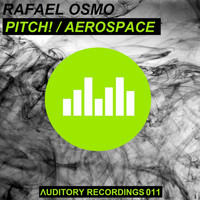 Rafael Osmo - Pitch! + Aerospace