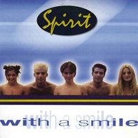 Spirit - With A Smile