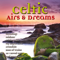 Various Artists - Celtic Airs & Dreams