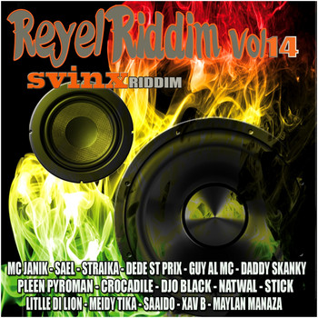 Various Artists - Réyèl Riddim, Vol. 14 (Svinx Riddim)