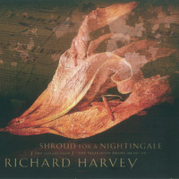 Various Artists, Richard Harvey & Latvian Radio Chorus - Shroud for a Nightingale: The Television Drama Music of Richard Harvey