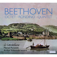 Il Gardellino - Beethoven: Octet, Rondino and Quintet for Winds