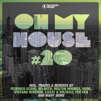 Various Artists - Oh My House #20
