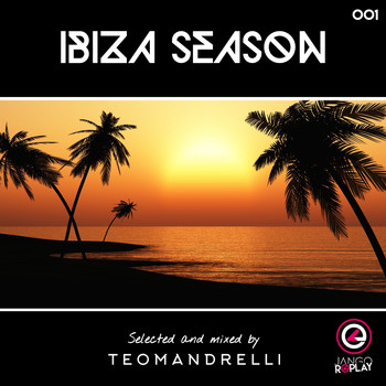 Various Artists - Ibiza Season (Selected & Mixed By Teo Mandrelli)